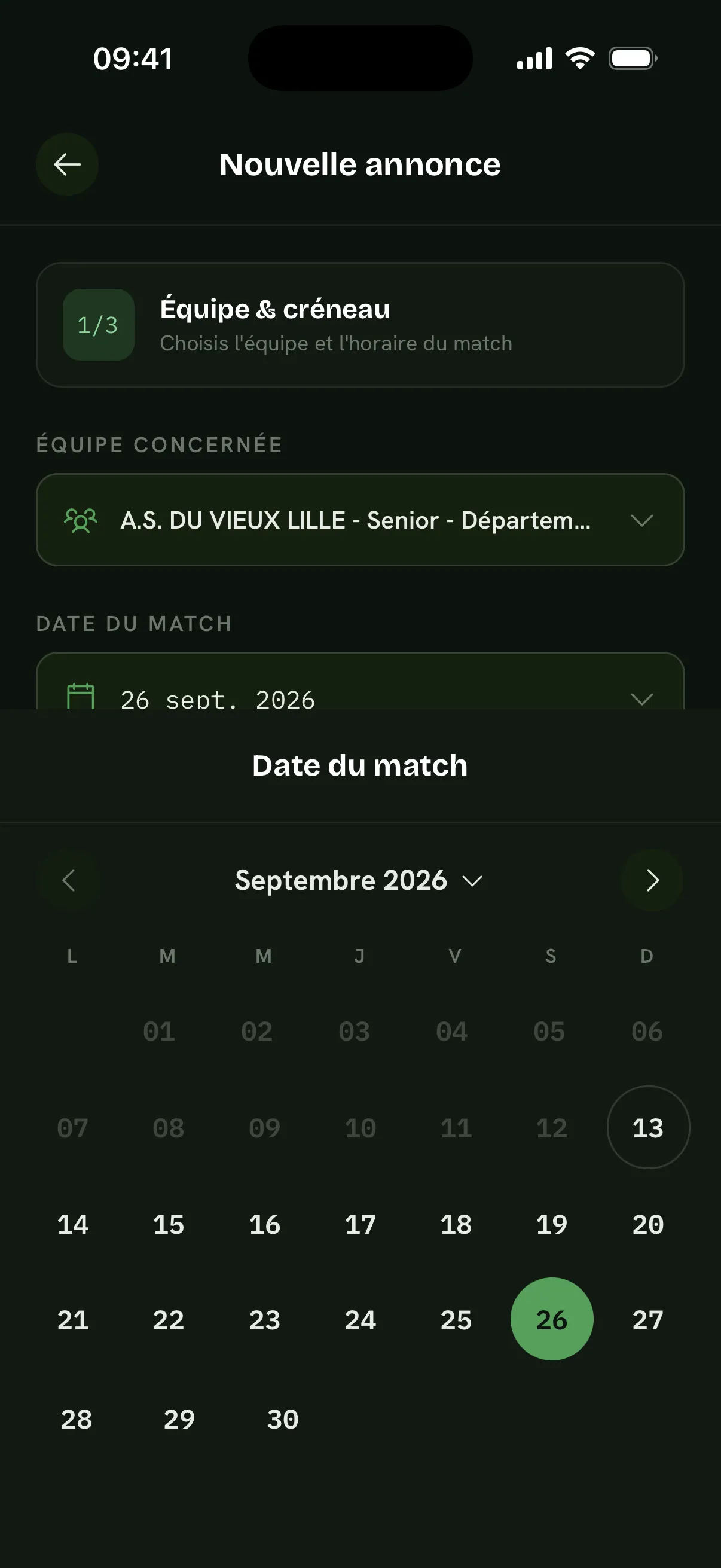Écran Nouvelle annonce de l'app : choix de l'équipe et de la date du match, étape 1 sur 3
